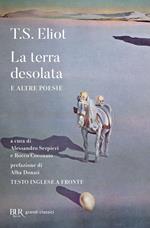 La terra desolata e altre poesie. Testo inglese a fronte