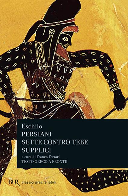 Persiani-Sette contro Tebe-Supplici - Eschilo - copertina