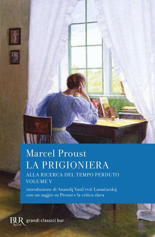 Alla ricerca del tempo perduto. La prigioniera - Marcel Proust - copertina