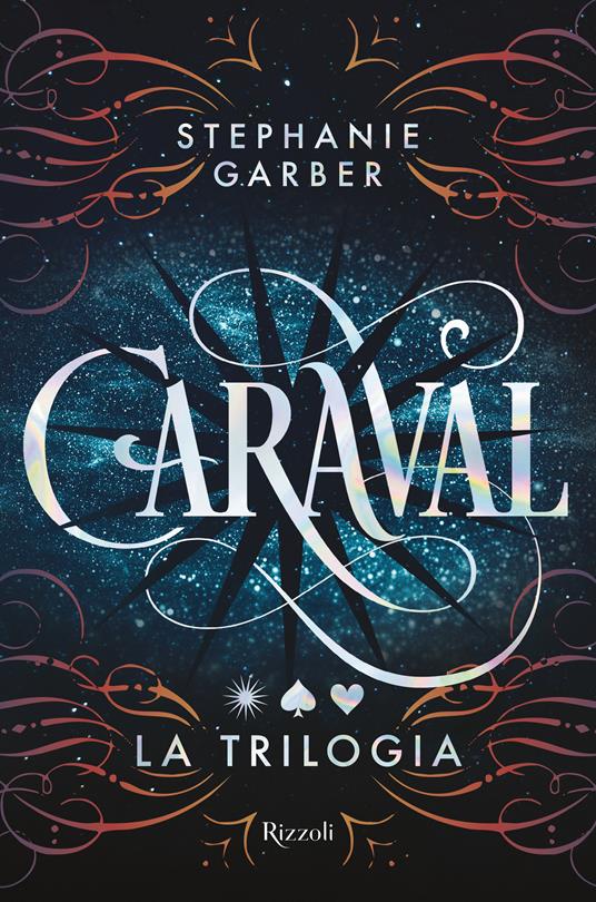 Caraval. La trilogia - Stephanie Garber - copertina