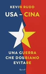 Usa-Cina. Una guerra che dobbiamo evitare