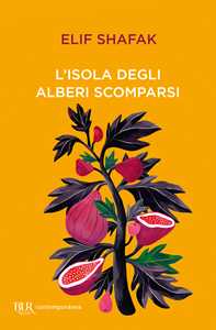 Libro L'isola degli alberi scomparsi Elif Shafak