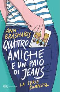 Libro Quattro amiche e un paio di jeans. La serie completa Ann Brashares