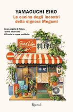 La cucina degli incontri della signora Megumi