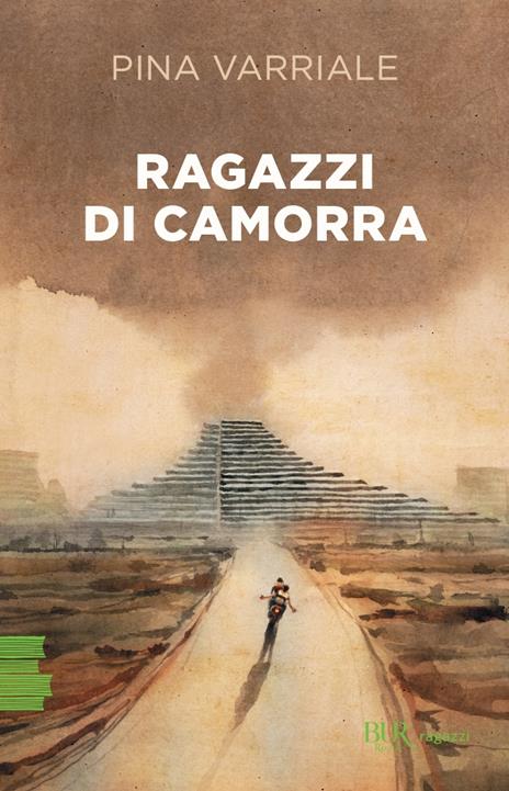 Ragazzi di camorra - Pina Varriale - copertina