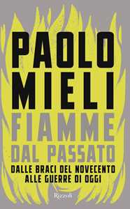 Libro Fiamme dal passato Paolo Mieli