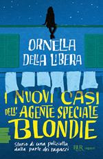 I nuovi casi dell'agente speciale Blondie