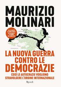 Libro La nuova guerra contro le democrazie Maurizio Molinari