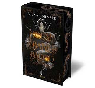 Libro House of bane and blood. La biblioteca di Daphne Alexis L. Menard