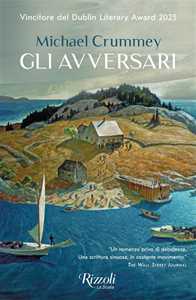 Libro Gli avversari Michael Crummey