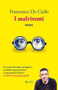 Libro I malviventi Francesco De Carlo