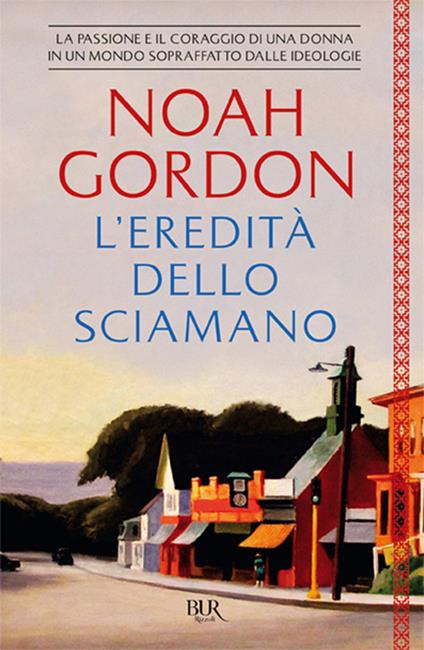 L'eredità dello sciamano - Noah Gordon - copertina