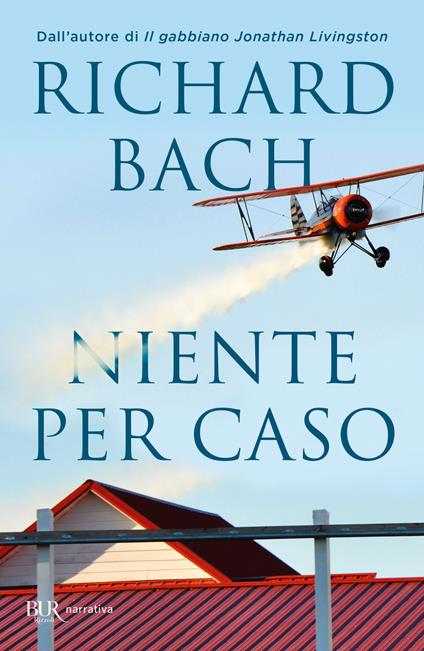 Niente per caso - Richard Bach - copertina