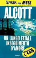 Un lungo fatale inseguimento d'amore - Louisa May Alcott - copertina