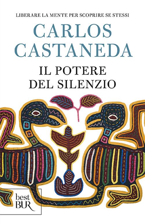 Il potere del silenzio - Carlos Castaneda - copertina