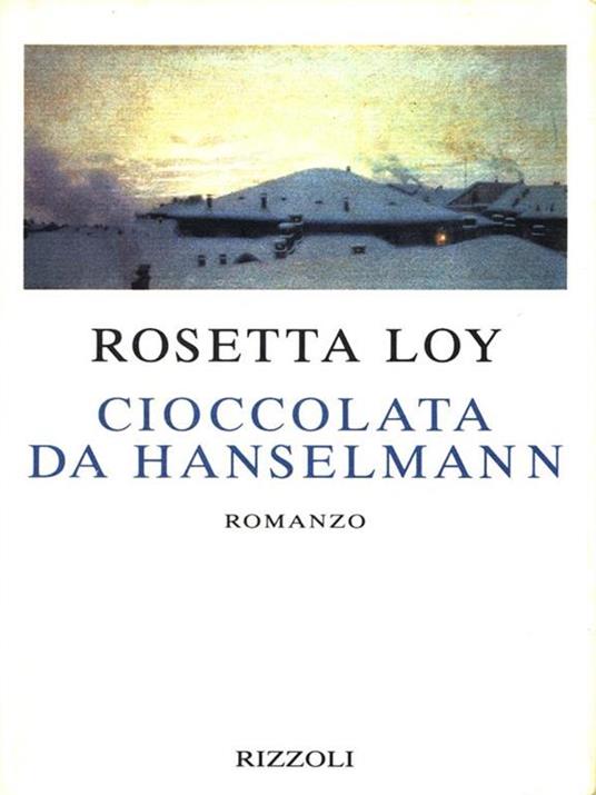 Cioccolata da Hanselmann - Rosetta Loy - 3