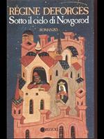 Sotto il cielo di Novgorod