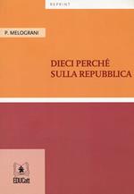 Dieci perché sulla Repubblica