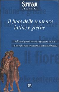 Il fiore delle sentenze latine e greche - copertina