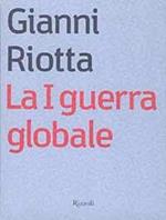 La prima guerra globale