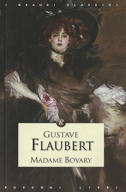 Madame Bovary - Gustave Flaubert - copertina