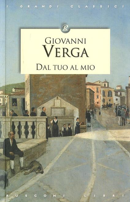 Dal tuo al mio - Giovanni Verga - copertina