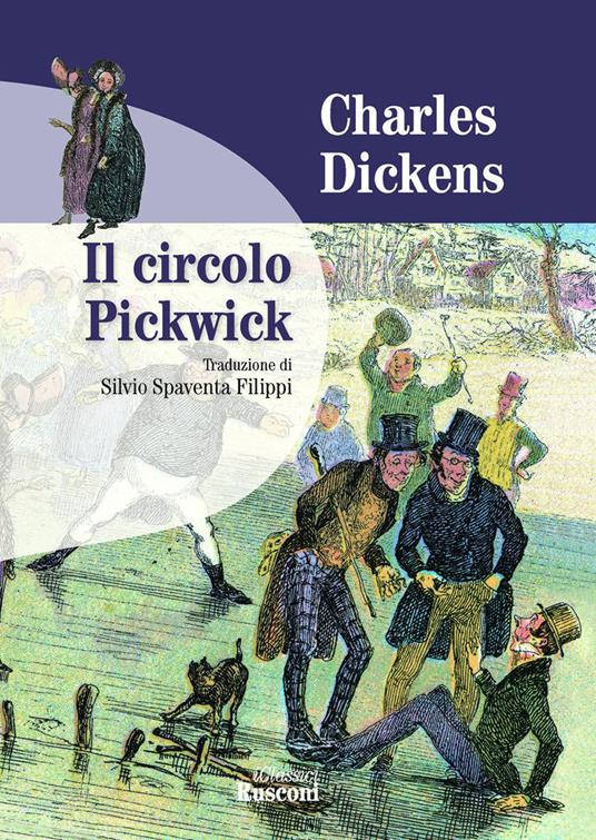 Il circolo Pickwick - Charles Dickens - copertina