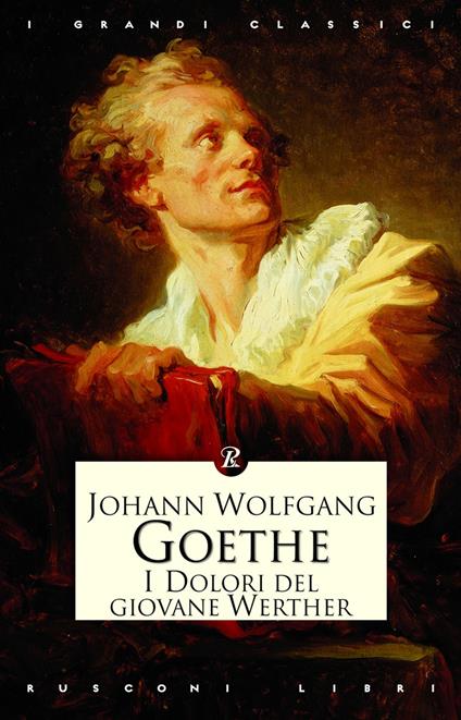 I dolori del giovane Werther - Johann Wolfgang Goethe - copertina