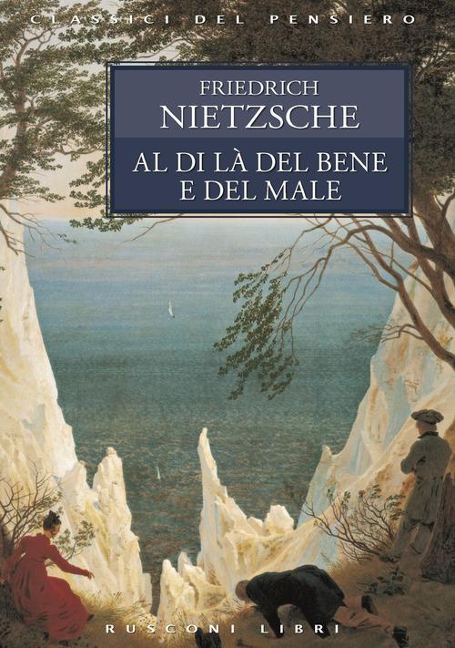 Al di là del bene e del male - Friedrich Nietzsche - copertina