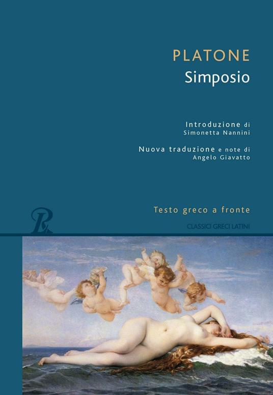 Il simposio. Testo greco a fronte - Platone - copertina