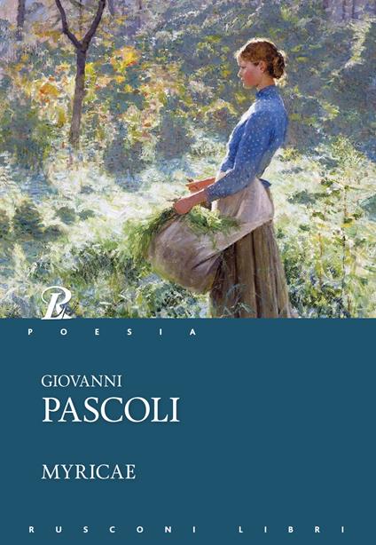 Myricae - Giovanni Pascoli - copertina