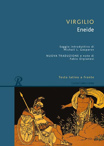 Eneide. Testo latino a fronte - Publio Virgilio Marone - copertina