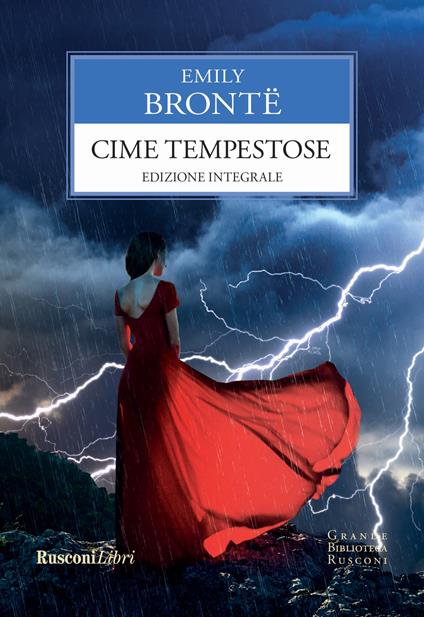 Cime tempestose. Ediz. integrale - Emily Brontë - copertina