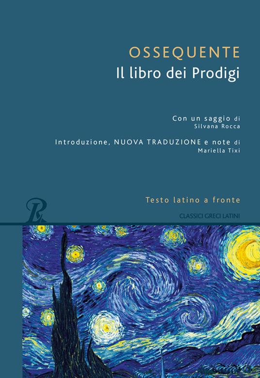 Il libro dei prodigi. Testo latino a fronte - Giulio Ossequente - copertina