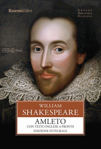 Amleto. Testo inglese a fronte. Ediz. integrale - William Shakespeare - copertina