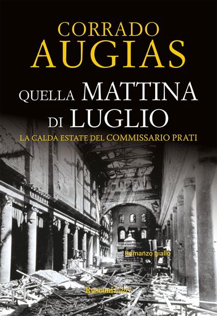 Quella mattina di luglio - Corrado Augias - ebook