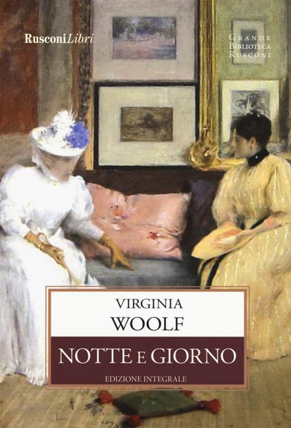 Notte e giorno. Ediz. integrale - Virginia Woolf - copertina