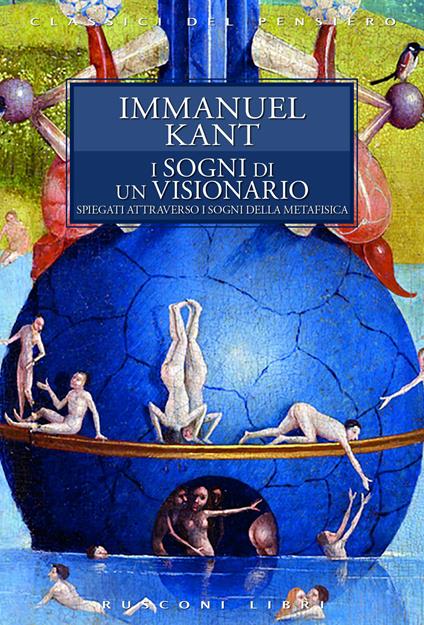 I sogni di un visionario - Immanuel Kant - copertina