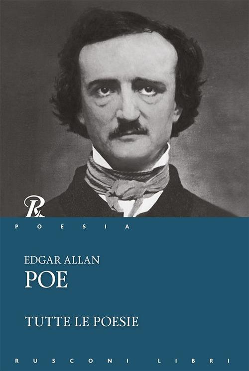 Tutte le poesie - Edgar Allan Poe - ebook