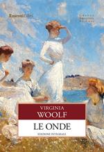 Le onde. Ediz. integrale