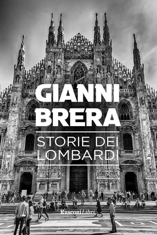 Storie dei lombardi - Gianni Brera - copertina