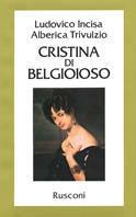 Cristina di Belgioioso. La principessa romantica