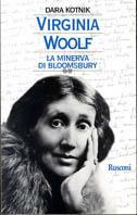 Virginia Woolf. La Minerva di Bloomsbury