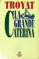 La grande Caterina