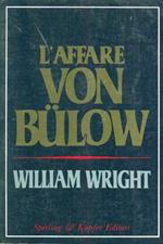 L' affare von Bulow