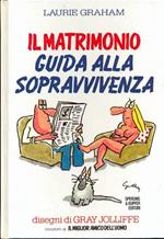 Il matrimonio. Guida alla sopravvivenza