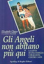 Gli angeli non abitano più qui