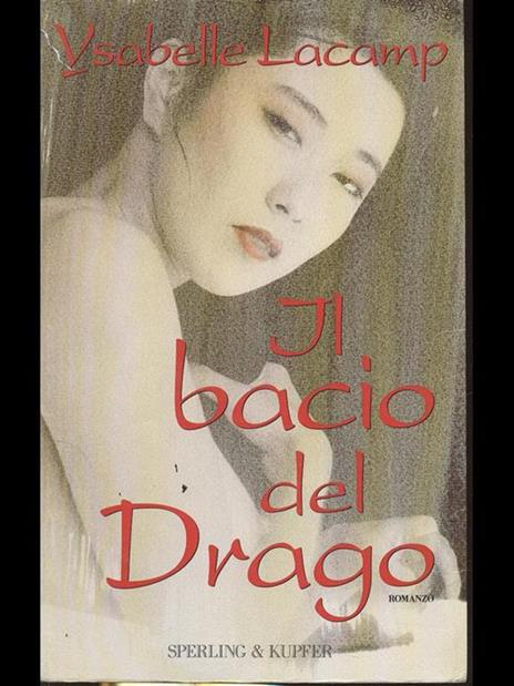 Il bacio del drago - Ysabelle Lacamp - copertina