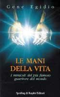 Le mani della vita - Gene Egidio - copertina