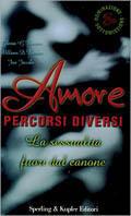 Amore. Percorsi diversi